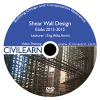 ۴۰ ساعت فیلم آموزش جامع طراحی انواع دیوارهای برشی در Etabs2013